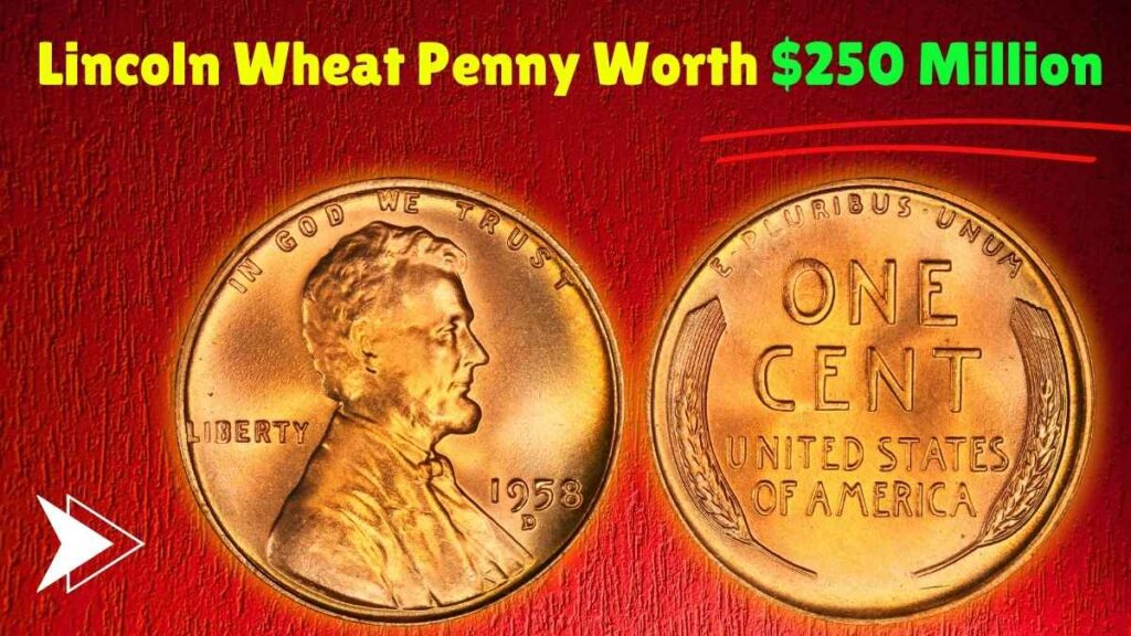 Rare Lincoln Wheat Penny Worth $250 Million Discovered – Check If You Have One